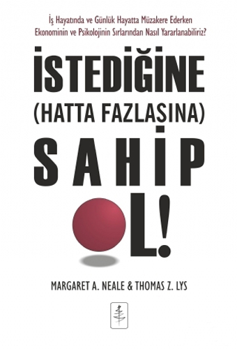 İstediğine (Hatta Fazlasına) Sahip Ol!