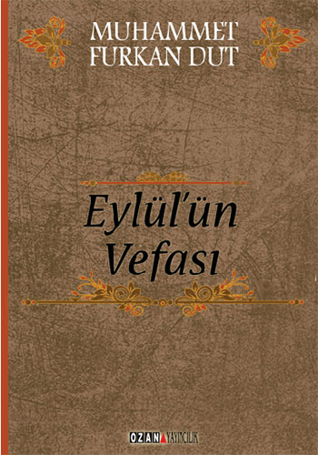 Eylül'ün Vefası