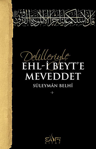 Delilleriyle Ehl-i Beyt'e Meveddet