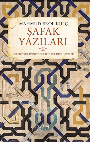 Şafak Yazıları-2