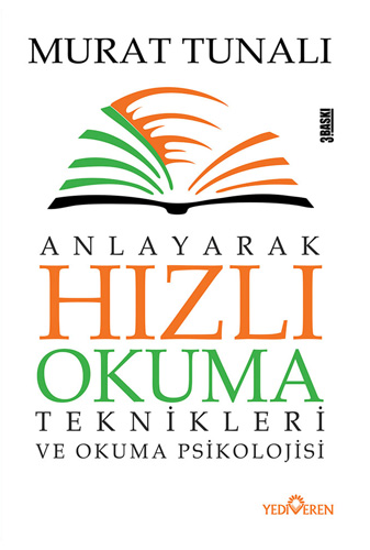 Anlayarak Hızlı Okuma Teknikleri ve Okuma Psikolojisi