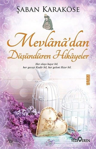 Mevlana’dan Düşündüren Hikayeler