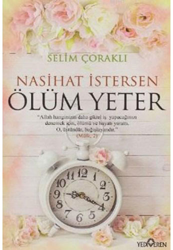 Nasihat İstersen Ölüm Yeter