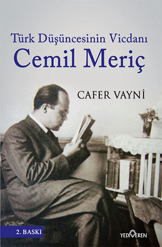 Türk Düşüncesinin Vicdanı: Cemil Meriç