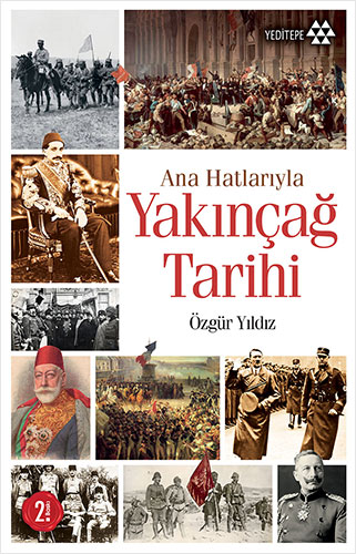 Ana Hatlarıyla Yakınçağ Tarihi