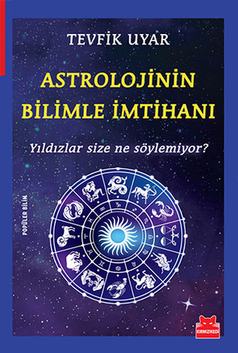 Astrolojinin Bilimle İmtihanı