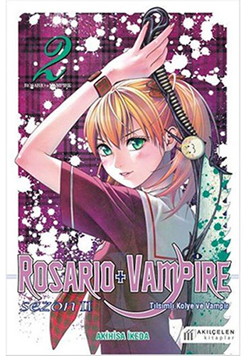 Rosario + Vampire Sezon II - Cilt 2