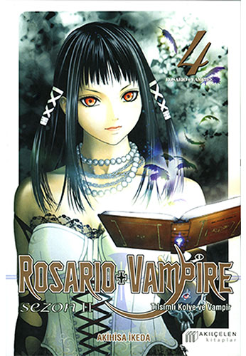 Rosaro + Vampire Sezon II - Cilt 4