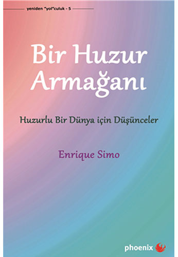 Bir Huzur Armağanı 