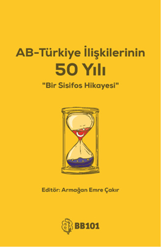 AB-Türkiye İlişkilerinin 50 Yılı