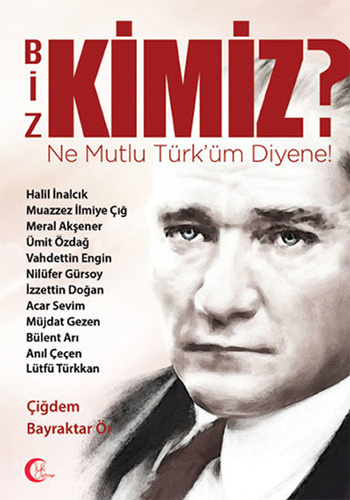 Biz Kimiz?