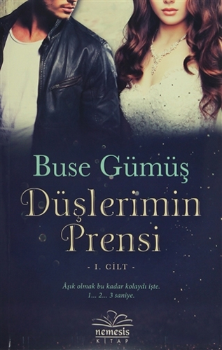 Düşlerimin Prensi 1. Cilt