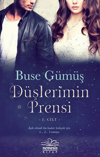 Düşlerimin Prensi 1. Cilt (Ciltli)