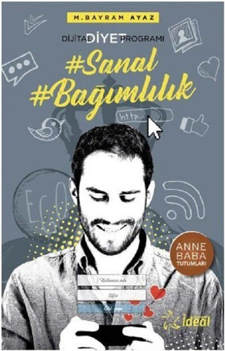 Sanal Bağımlılık - Dijital Diyet Programı