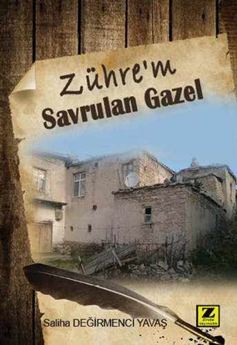 Zühre'm - Savrulan Gazel