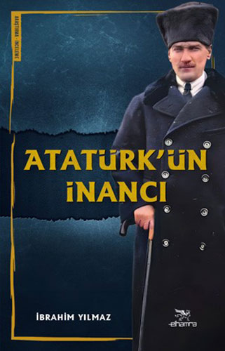 Atatürk’ün  İnancı