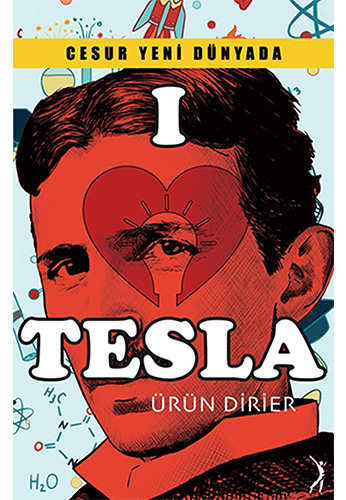 I Love Tesla