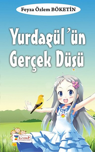 Yurdagül'ün Gerçek Düşü