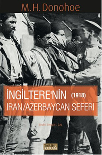 İngiterenin İran  Azerbaycan Seferi 1918