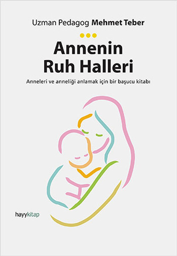 Annenin Ruh Halleri