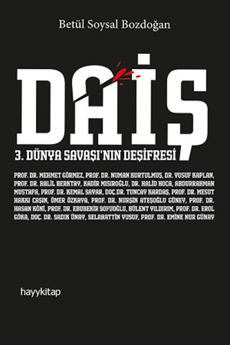 Daiş - 3. Dünya Savaşı'nın Deşifresi