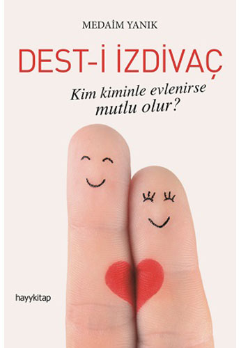 Dest-i İzdivaç