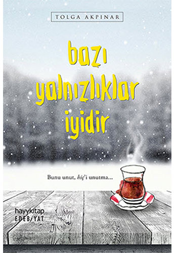 Bazı Yalnızlıklar İyidir