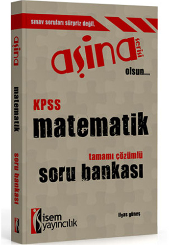 2016 Aşina KPSS Matematik Tamamı Çözümlü Soru Bankası