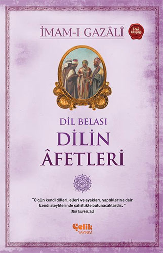 Dil Belası Dilin Âfetleri