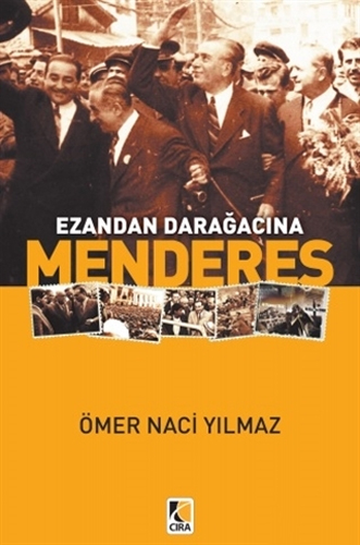 Ezandan Darağacına Menderes