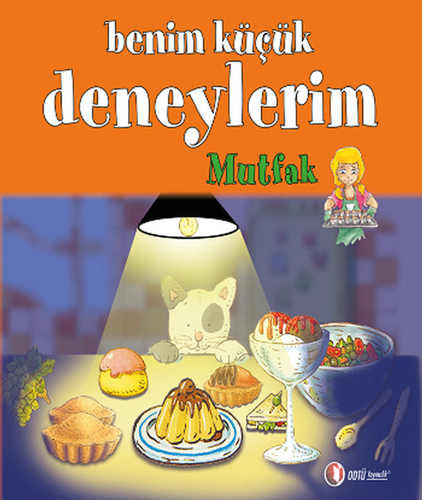 Benim Küçük Deneylerim - Mutfak