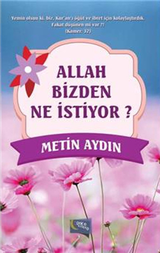 Allah Bizden Ne İstiyor?