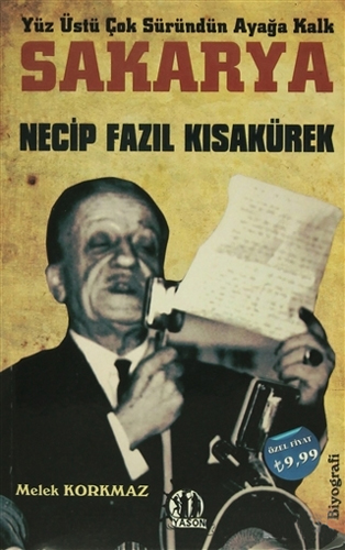 Sakarya : Necip Fazıl Kısakürek