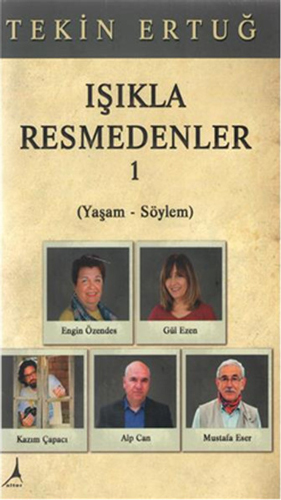 Işıkla Resmedenler - 1