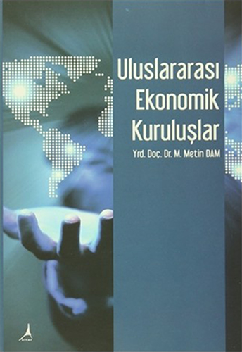 Uluslararası Ekonomik Kuruluşlar