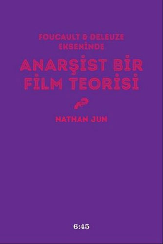 Anarşist Bir Film Teorisi