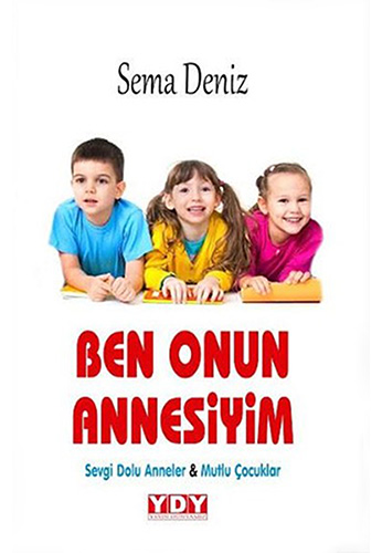 Ben Onun Annesiyim