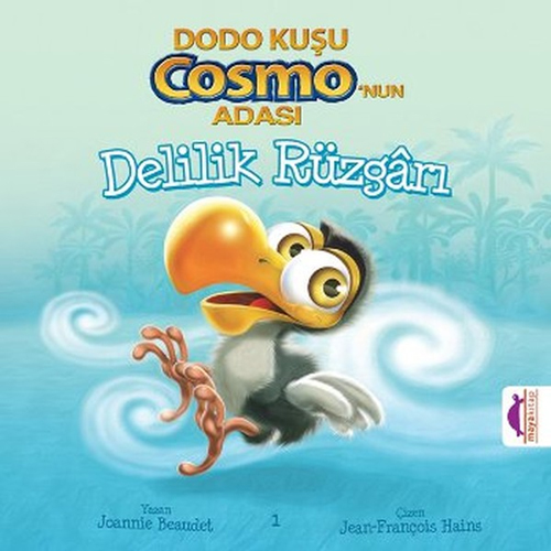 Dodo Kuşu Cosmo'nun Adası - Delilik Rüzgarı