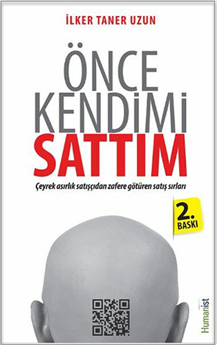 Önce Kendimi Sattım