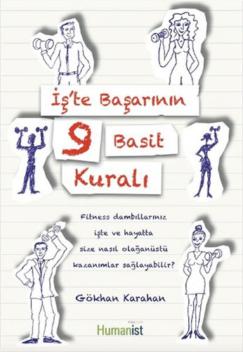 İş'te Başarının 9 Basit Kuralı