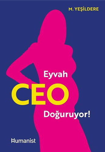 Eyvah CEO Doğuruyor!