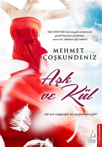 Aşk ve Kül