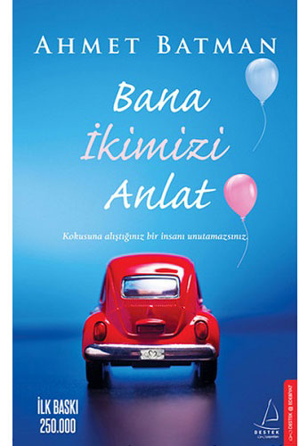 Bana İkimizi Anlat