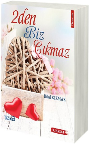 2den Biz Çıkmaz