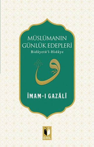 Müslümanın Günlük Edepleri