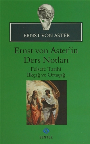 Ernst Von Aster'in Ders Notları