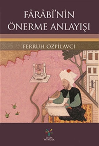 Fârâbî’nin Önerme Anlayışı