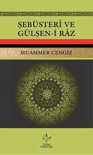 Şebüsteri ve Gülşen-i Râz