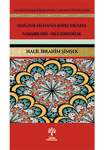 18.Yüzyıl Osmanlı Toplumunda Nakşibendi-Müceddidilik