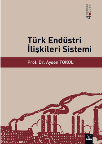 Türk Endüstri İlişkileri Sistemi